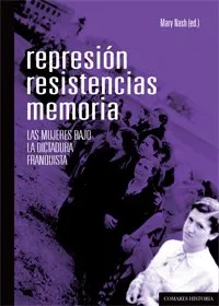 REPRESION RESISTENCIAS MEMORIAS