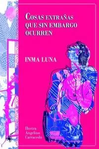COSAS EXTRAÑAS QUE SIN EMBARGO OCURREN