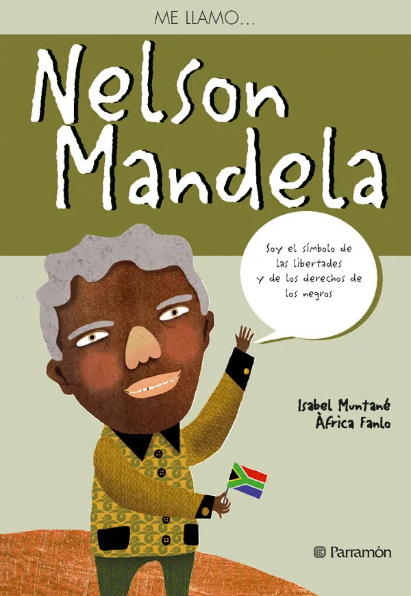 NELSON MANDELA -ME LLAMO...-