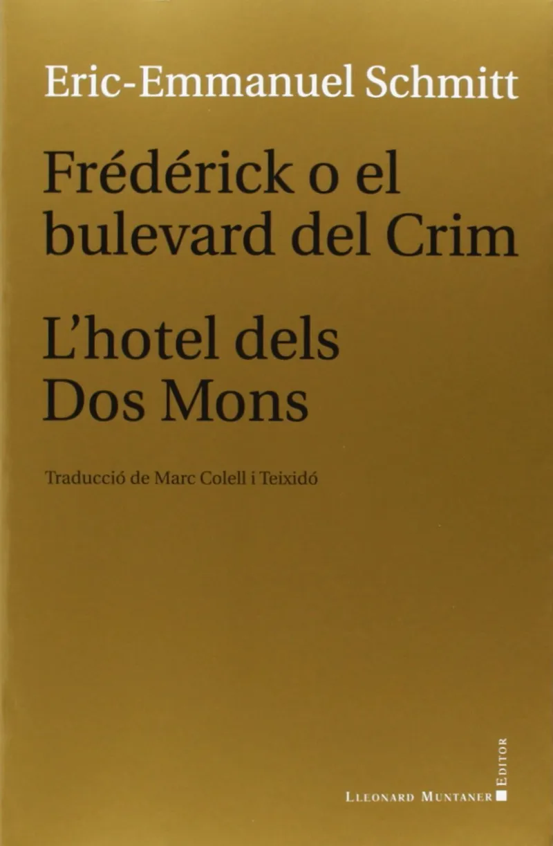 FREDERICK O EL BULEVARD DEL CRIM