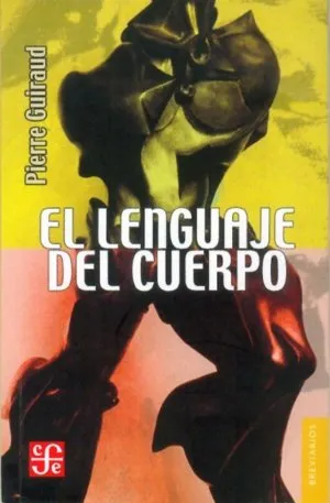 LENGUAJE DEL CUERPO,EL