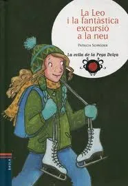 LEO I LA FANTASTICA EXCURSIO A LA NEU,LA