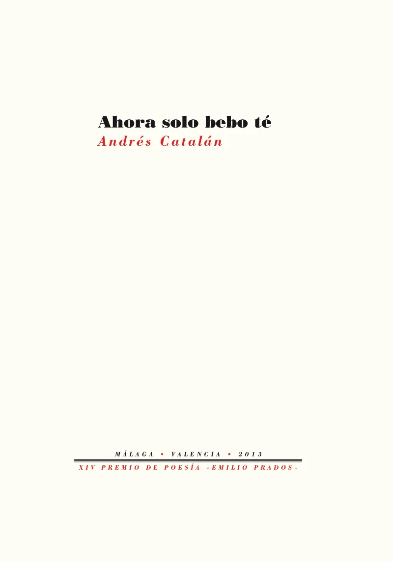 AHORA SOLO BEBO TE