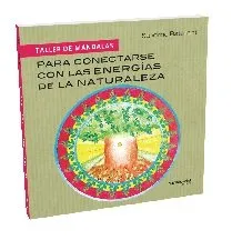 TALLER DE MANDALAS PARA CONECTARSE CON LAS ENERGIA