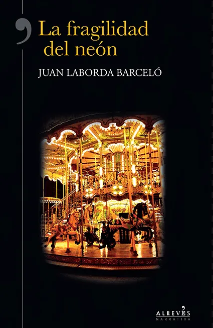 FRAGILIDAD DEL NEON,LA
