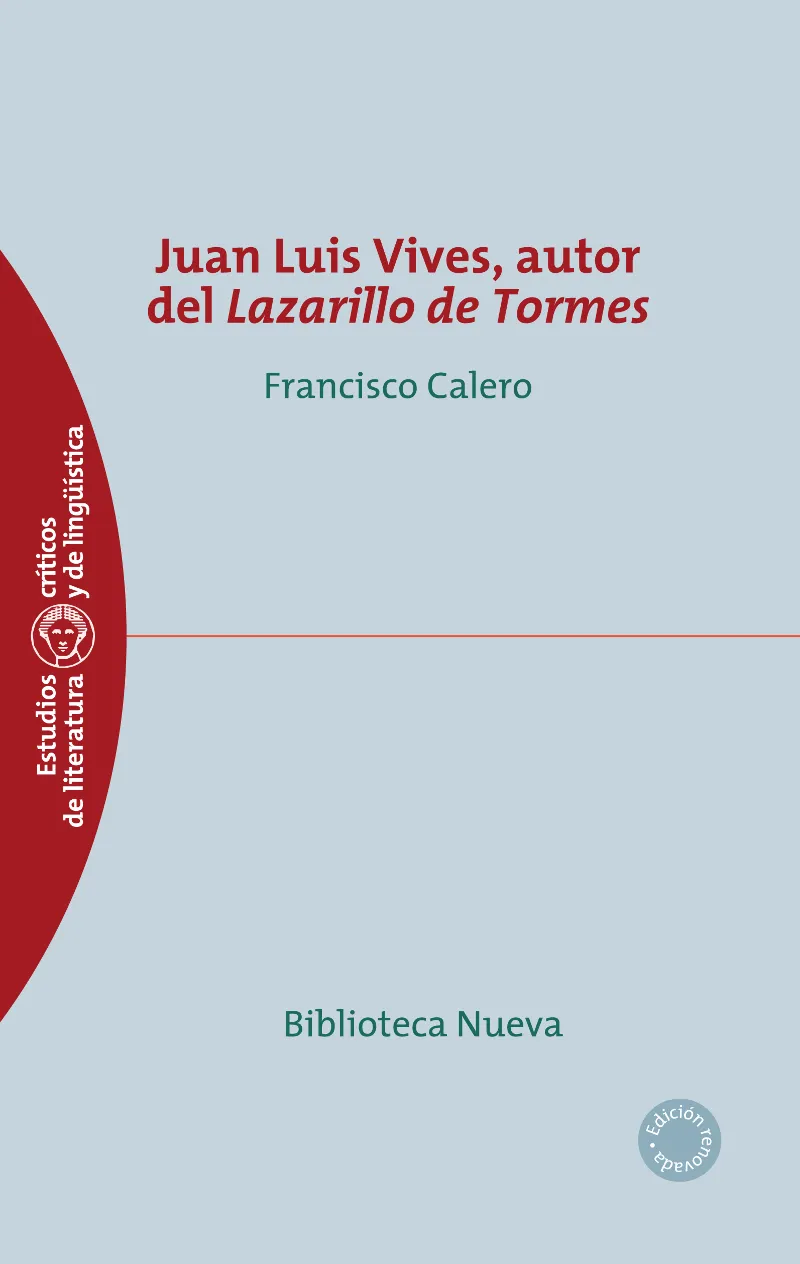 JUAN LUIS VIVES AUTOR DEL LAZARILLO DE TORMES