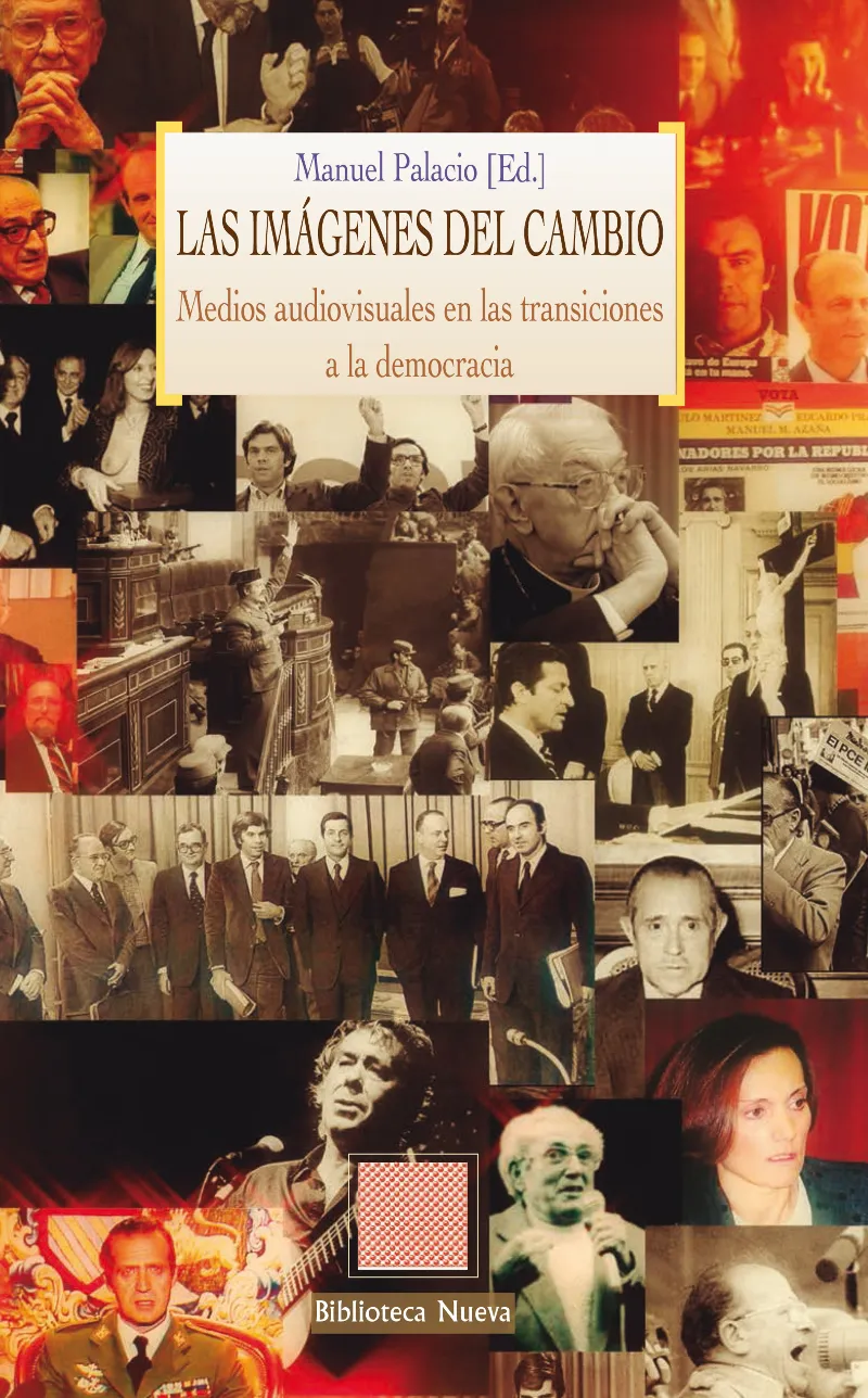 IMAGENES DEL CAMBIO,LAS -MEDIOS AUDIOVISUALES EN