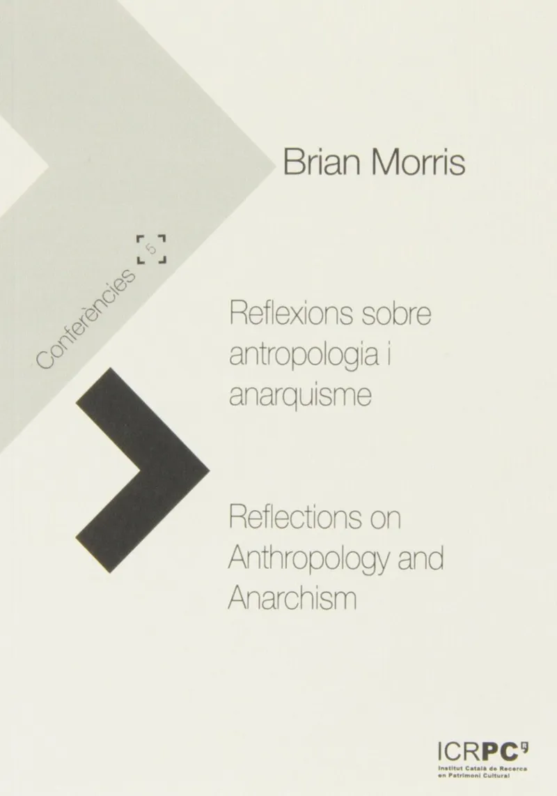 REFLEXIONS SOBRE ANTROPOLOGIA I ANARQUISME