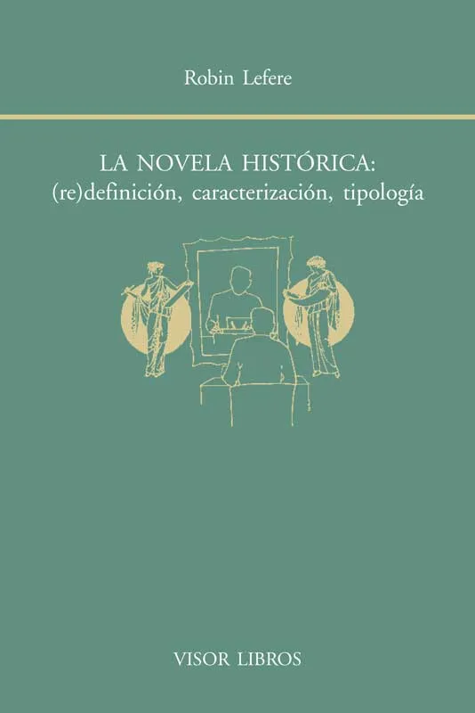 NOVELA HISTORICA REDEFINICION CARACTERIZACION
