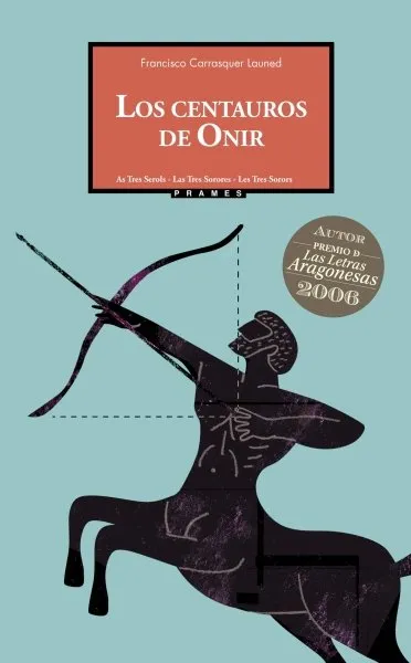 CENTAUROS DE ONIR, LOS