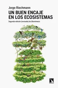 BUEN ENCAJE EN LOS ECOSISTEMAS,UN