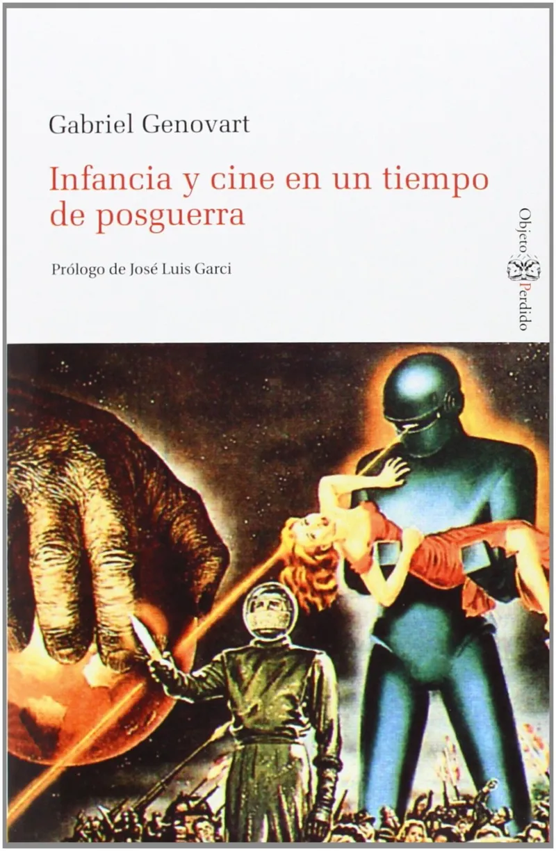 INFANCIA Y CINE EN UN TIEMPO DE POSTGUERRA