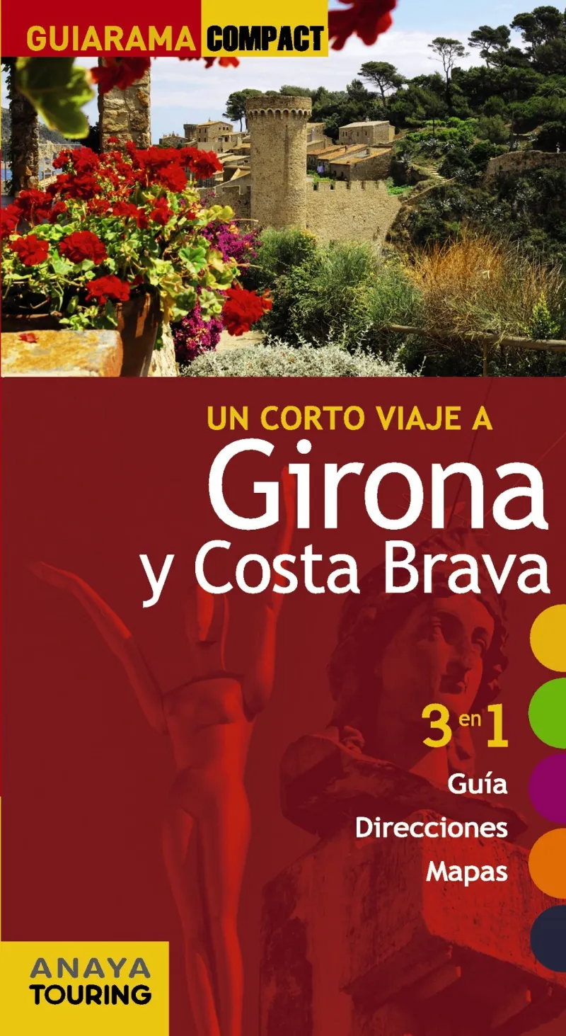 GIRONA Y LA COSTA BRAVA, UN 2014