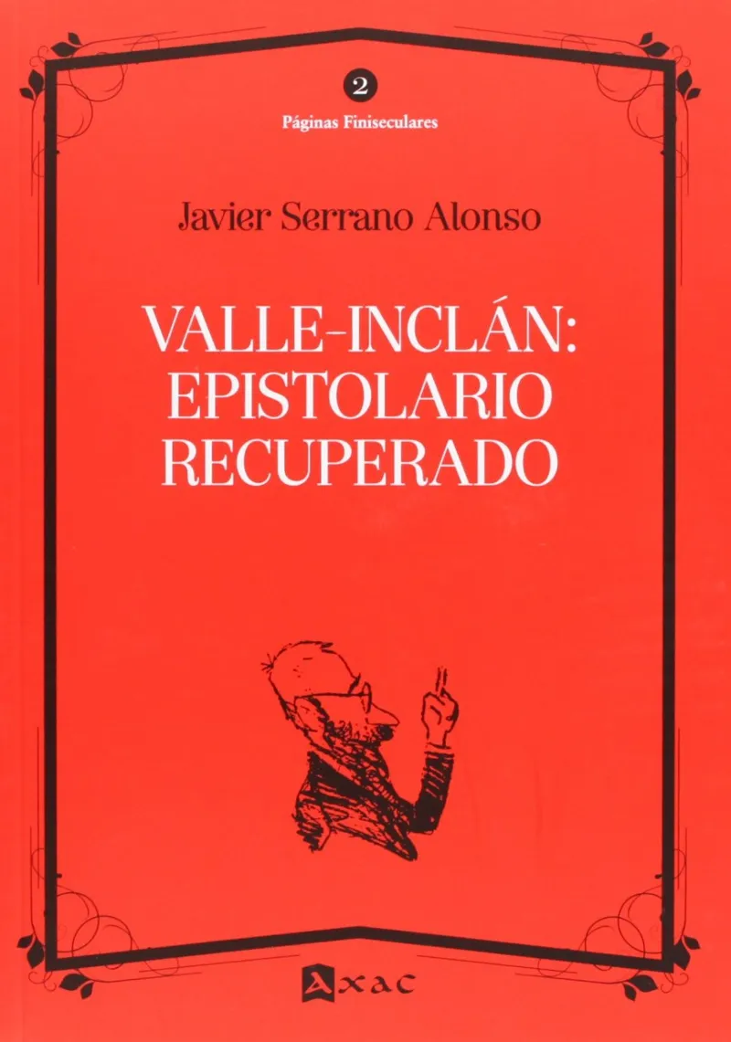 VALLE-INCLAN EPISTOLARIO RECUPERADO