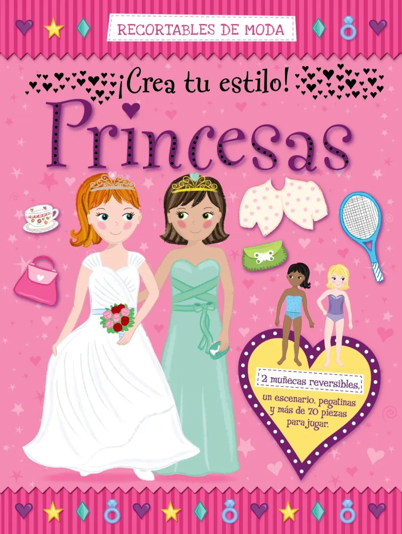 PRINCESAS -­CREA TU ESTILO!- -GRAPA-