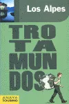 ALPES,LOS TROTAMUNDOS 2012