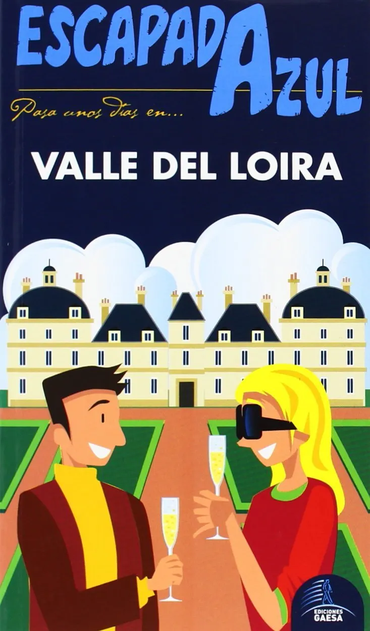 ESCAPADA AZUL VALLE DEL LOIRA -2014-