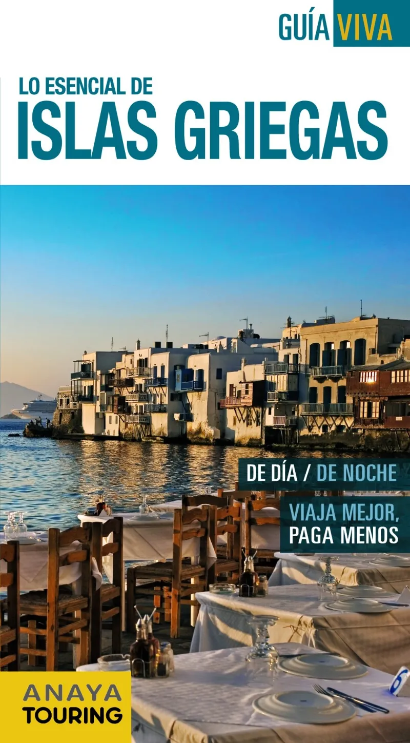ISLAS GRIEGAS -LO ESENCIAL DE-