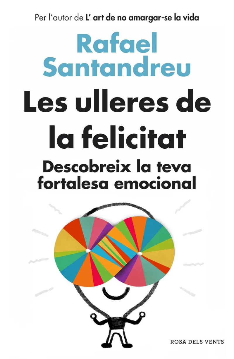 ULLERES DE LA FELICITAT,LES