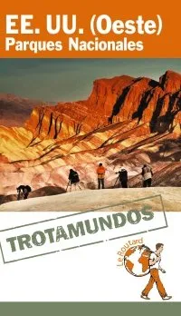 EE UU OESTE PARQUES NACIONALES TROTAMUNDOS -2014-