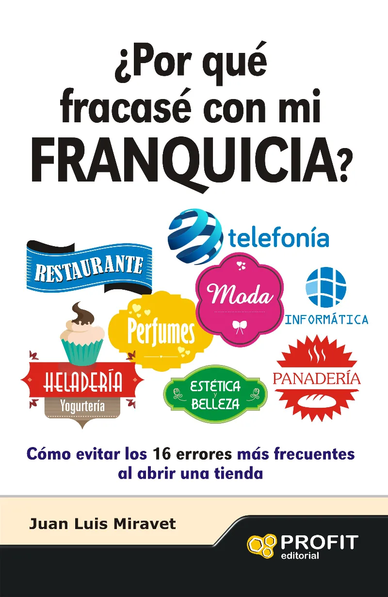 POR QUE FRACASE CON MI FRANQUICIA