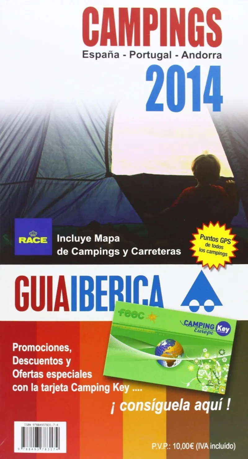 CAMPINGS ESPAÑA PORTUGAL ANDORRA 2014