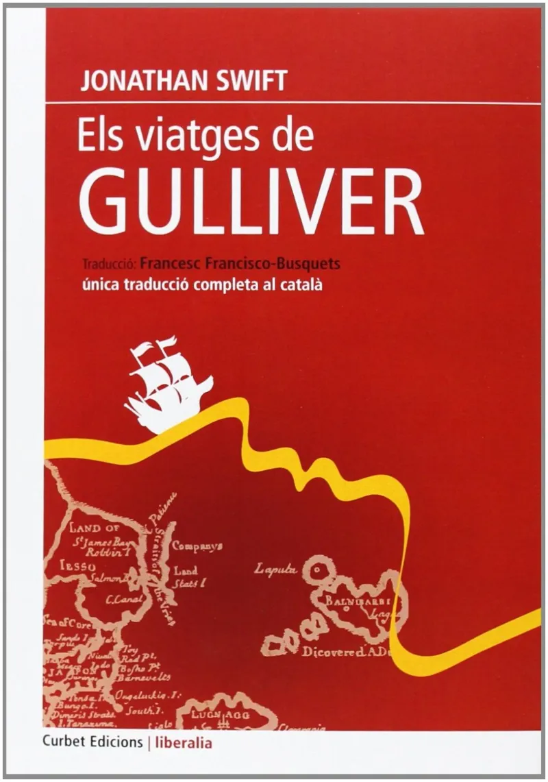VIATGES DE GULLIVER,ELS -NOVA EDICIO-