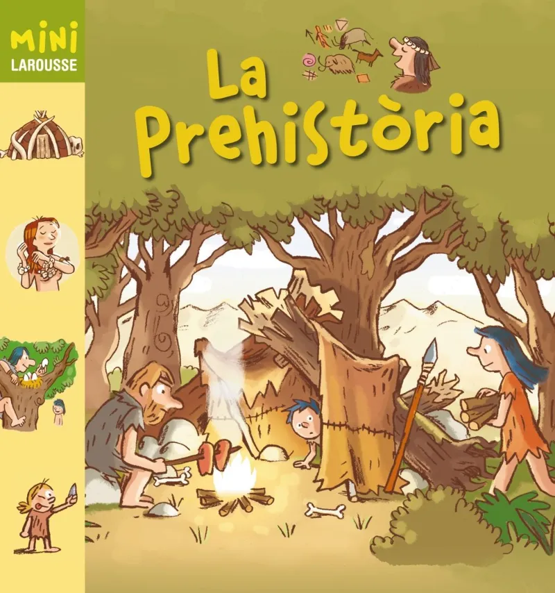 PREHISTORIA,LA -MINI LAROUSSE-