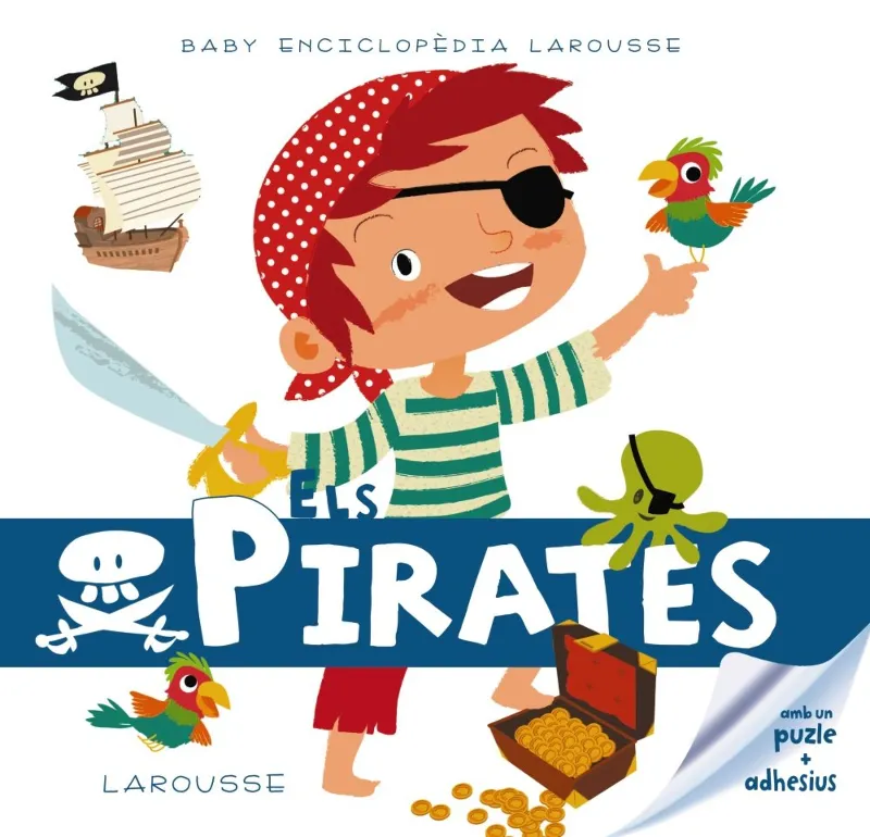 PIRATES -BABY ENCICLOPEDIA LAROUSSE-