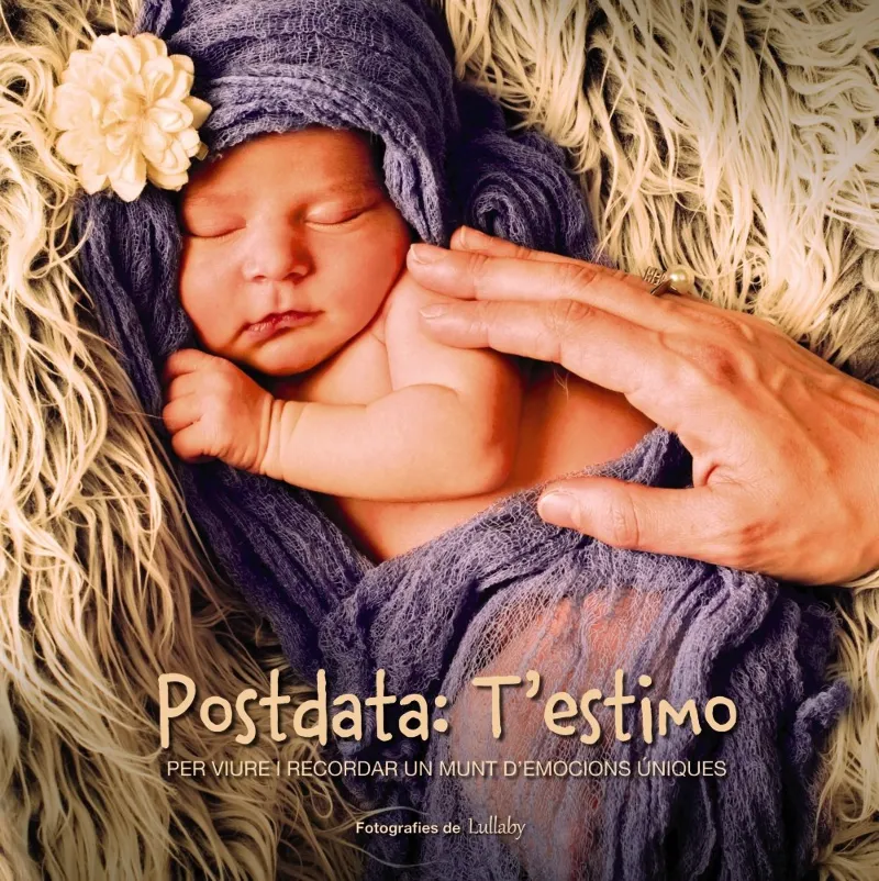 POSTDATA T'ESTIMO -PER VIURE I RECORDAR UN MUNT