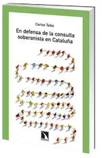 EN DEFENSA DE LA CONSULTA SOBERANISTA EN CATALUÑA
