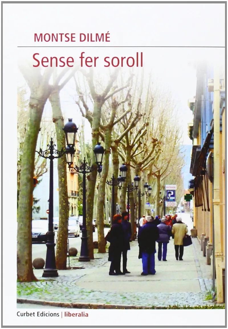 SENSE FER SOROLL