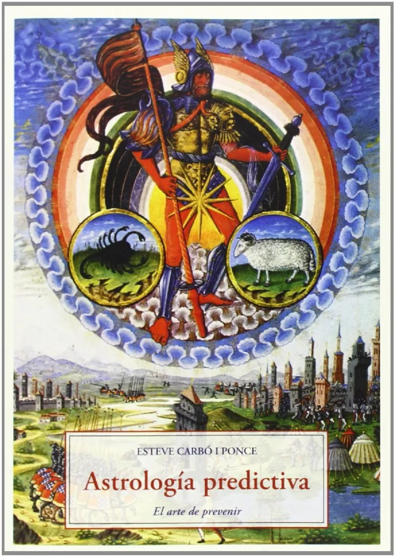 ASTROLOGIA PREDICTIVA -EL ARTE DE PREVENIR-