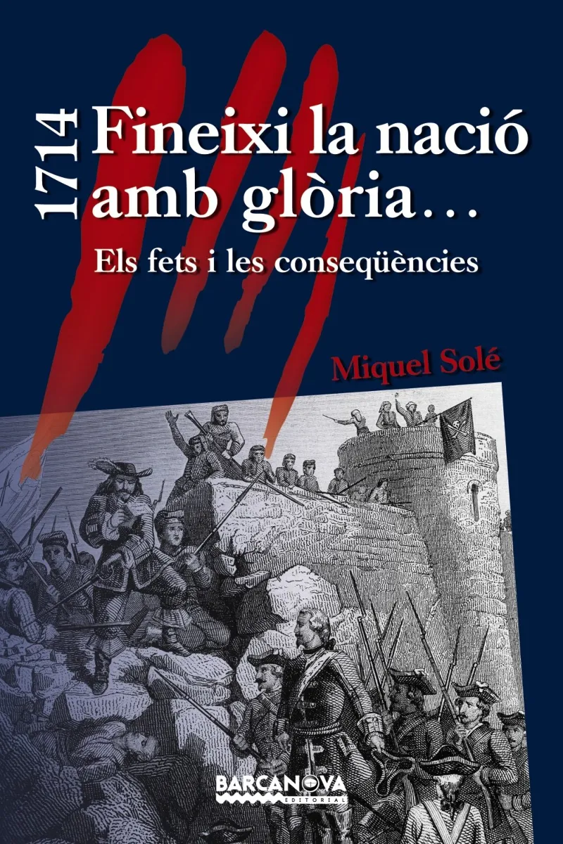 1714 FINEIXI LA NACIO AMB GLORIA