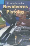 MUNDO DE LOS REVOLVERES Y PISTOLAS,EL