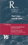 ROSA CUBICA 15 16 -PAUL CELAN ROSA DE NADIE-