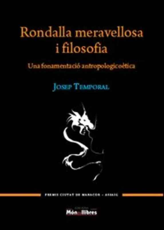 RONDALLA MERAVELLOSA I FILOSOFIA
