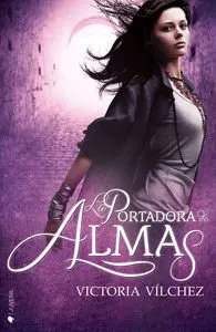PORTADORA DE ALMAS, LA