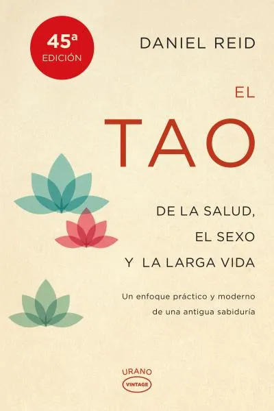 TAO DE LA SALUD EL SEXO Y LA LARGA VIDA,EL