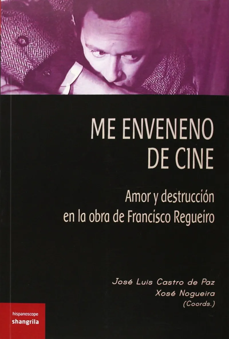 ME ENVENENO DE CINE -AMOR DESTRUCCION EN LA OBRA