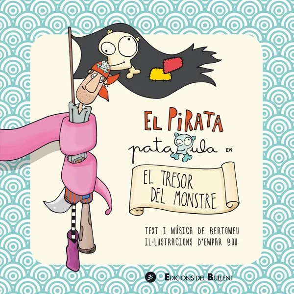 PIRATA PATAXULA EN EL TRESOR DEL MONSTRE,EL