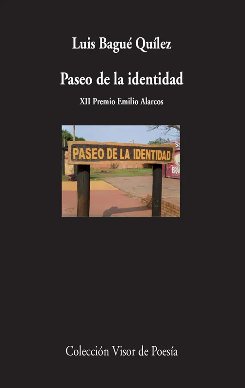 PASEO DE LA IDENTIDAD -XII PREMIO EMILIO ALARCOS-