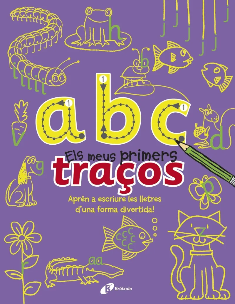 A B C ELS MEUS PRIMERS TRAÇOS