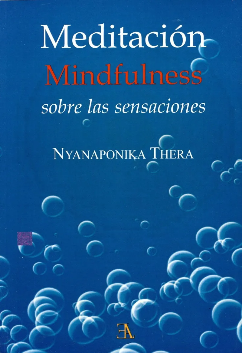MEDITACION MINDFULNESS SOBRE LAS SENSACIONES