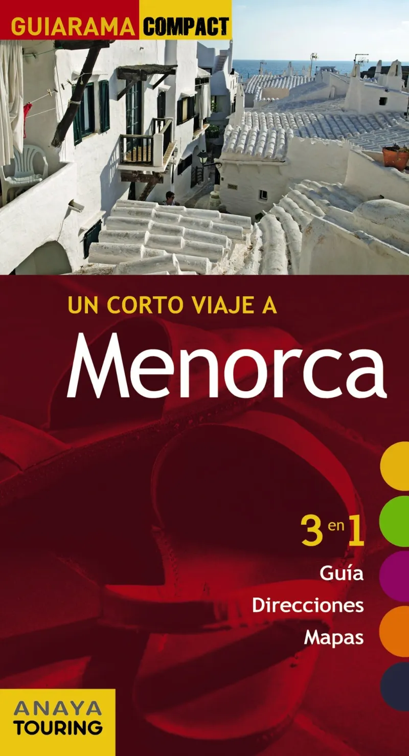 MENORCA -UN CORTO VIAJE A-