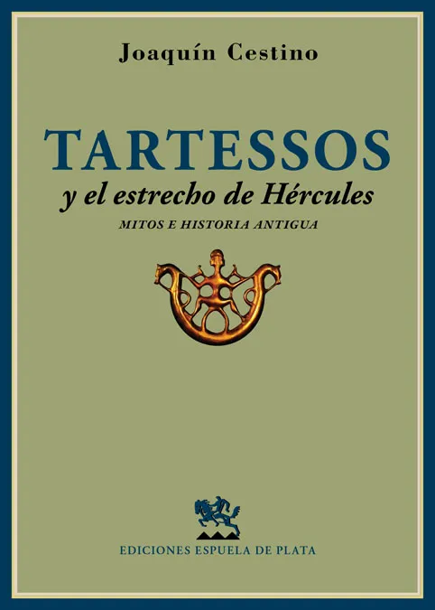 TARTESSOS Y EL ESTRECHO DE HERCULES