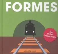 FORMES -GIRA ELS FULLS TRANSPARENTS-