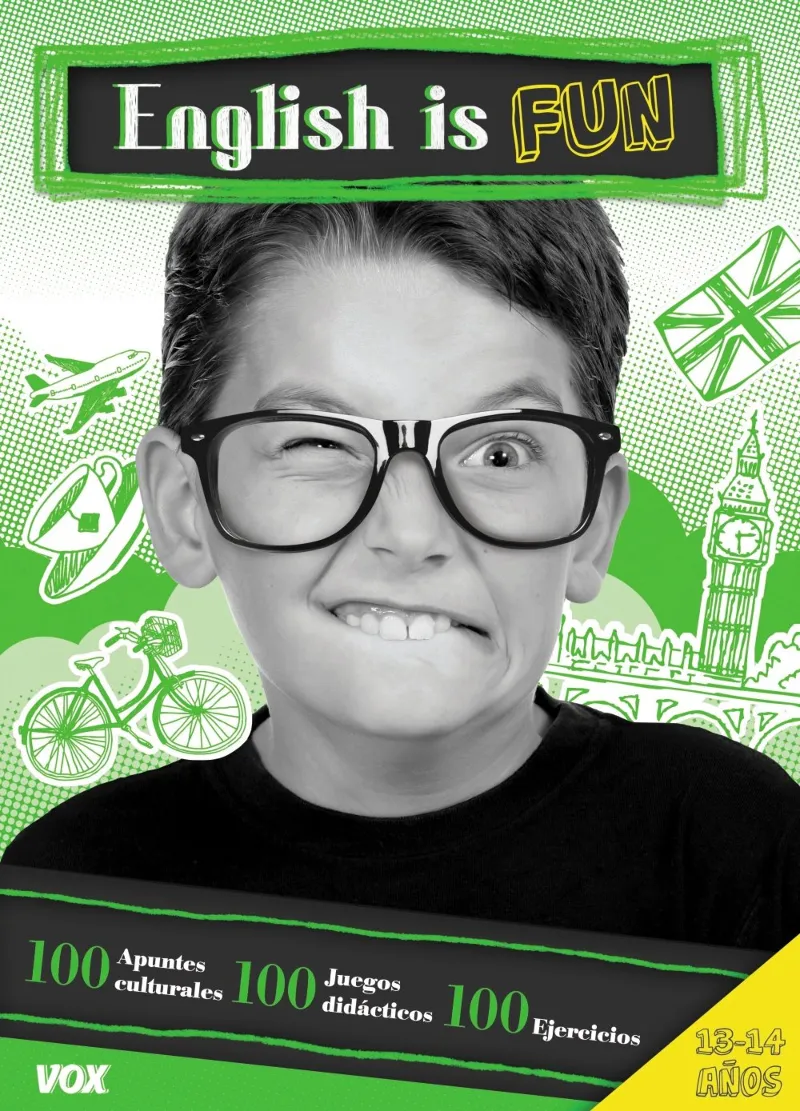 ENGLISH IS FUN 13-14 AÑOS 100 APUNTES CULTURALES