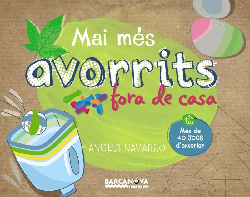 MAI MES AVORRITS FORA DE CASA