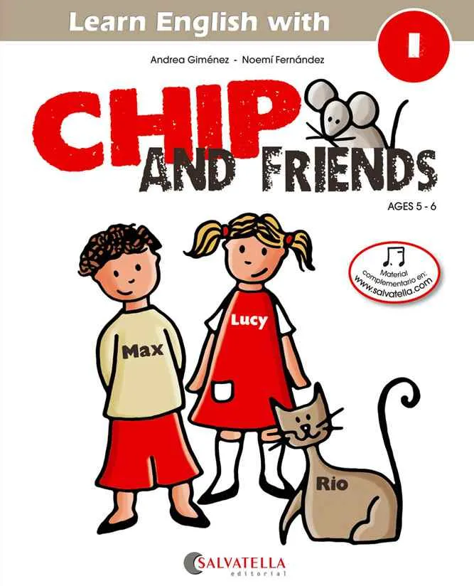 CHIP AND FRIENS 1 AGES 5-6